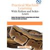 Thompson Carter Practical Machine Learning with Python and Scikit-Le (Tascabile)