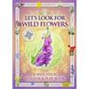 Caz Buckingham Andrea Pinnington Let's Look for Wild Flowers (Tascabile)