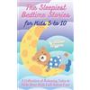 Willow Wiggins The Sleepiest Bedtime Stories for Kids 5 to 10 (Tascabile)