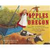 Deborah Hopkinson Apples to Oregon (Tascabile)