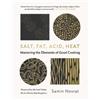 Samin Nosrat Salt, Fat, Acid, Heat (Copertina rigida)