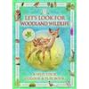 Andrea Pinnington Caz Buckingham Let's Look for Woodland Wildlife (Tascabile)
