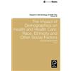 Jennie Jacobs Kron Impact of Demographics on Health and Heal (Copertina rigida)