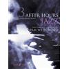 Pam Wedgwood After Hours Jazz 3 (Tascabile) After Hours