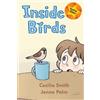 Cecilia Smith Inside Birds (Tascabile) Reading Stars