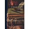 George P Dunbar A Whiff o' the Doric (Tascabile)