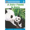 Kristin Ostby A Baby Panda Is Born (Tascabile) Penguin Young Readers, Level 3