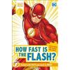 Victoria Armstrong DK Reader Level 2 DC How Fast is The Flash? (Tascabile)