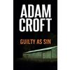Adam Croft Guilty as Sin (Tascabile) Knight & Culverhouse