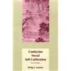 Philip J. Ivanhoe Confucian Moral Self Cultivation (Copertina rigida)