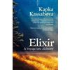 Kapka Kassabova Elixir (Tascabile)