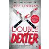 Jeff Lindsay Double Dexter (Tascabile) Dexter Series