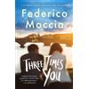 Federico Moccia Three Times You (Tascabile)