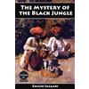 Emilio Salgari The Mystery of the Black Jungle (Tascabile)