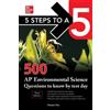 Inc., NA Anaxos 5 Steps to a 5: 500 AP Environmental Science Questio (Tascabile)