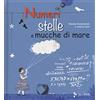 JACA BOOK Numeri, stelle e mucche di mare. Ediz. a colori