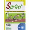 Sprint. Scienze motorie e sportive, cultura in movimento. Libro LIM. Per la Scuola media. DVD-ROM