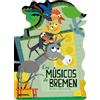 Combel Editorial Sa Los músicos de Bremen / The Musicians of Bremen: Volume 17