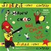 Manu Chao Sibérie M'était Contéee (Vinyl LP) 12" Album with CD