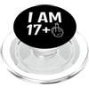 Sarcastic 18th Birthday Gifts I Am 17 Plus Divertente 18° compleanno Umorismo dito medio PopSockets PopGrip per MagSafe