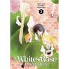 Asumiko Nakamura A White Rose in Bloom Vol. 3 (Tascabile) White Rose in Bloom