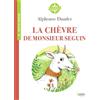 Belin La chèvre de Monsieur Seguin: Texte intégral et dossier (Cycle 3)