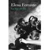 Elena Ferrante La hija oscura / The Lost Daughter (Tascabile)