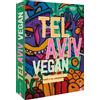 Jigal Krant Vincent van Kochbuch Israel - Tel Aviv vegan: 95 (Copertina rigida)