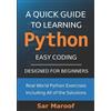 Sar Maroof A Quick Guide to Learning Python (Tascabile)