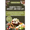 Felicia O Pace Diabetic Type 2 Grocery and Food List (Tascabile)