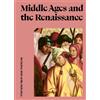 Stella Rollig Bjö Middle Ages and the Renaissance: Art Before 1600 (Tascabile)