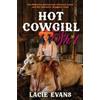 Lacie Evans Hot Cowgirl Sh*t (Copertina rigida)