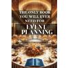Daniel Melehi The only book you will ever need for Event Planning (Tascabile)