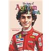 Reza Nazari The Story of Ayrton Senna (Tascabile)