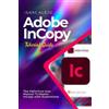 Isaac Alejo Adobe InCopy Tutorial Guide (Tascabile)