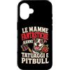 Umorismo Mamme Tatuate Custodia per iPhone 16 LE MAMME FANTASTICHE HANNO TATUAGGI E PITBULL