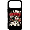 Umorismo Mamme Tatuate Custodia per iPhone 17 Pro Max LE MAMME FANTASTICHE HANNO TATUAGGI E PITBULL