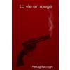 Lulu.com La vie en Rouge