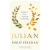Yale Univ Pr Julian: Rome's Last Pagan Emperor
