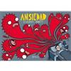 Alberto Montt Ansiedad (Cómic) / Anxiety (Comic Book) (Tascabile)