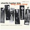 Charlie Hunter Bing! Bing! Bing! (Vinyl LP) 12" Album