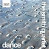 The Smith Quartet The Smith Quartet: Dance (CD) Album