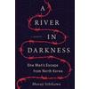 Masaji Ishikawa A River in Darkness (Tascabile)