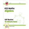 CGP Books KS2 Maths SAT Buster 10-Minute Tests - Algebra (for the 20 (Tascabile)