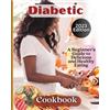 Emily Soto Diabetic Cookbook (Tascabile)