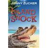 Jonny Zucker Island Shock (Tascabile) Toxic