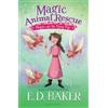 E.D. Baker Magic Animal Rescue 4: Maggie and the Flying Pigs (Copertina rigida)