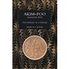 W.F. Butler Akim-Foo the History of a Failure (Gold Coast 1873-74 Ca (Tascabile)