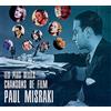 MISRAKI PAUL The Most Beautiful Movie Songs of Paul Misraki: Le Plus Belles (CD)