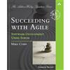 Addison-Wesley Professional Succeeding with Agile: Software Development Using Scrum
